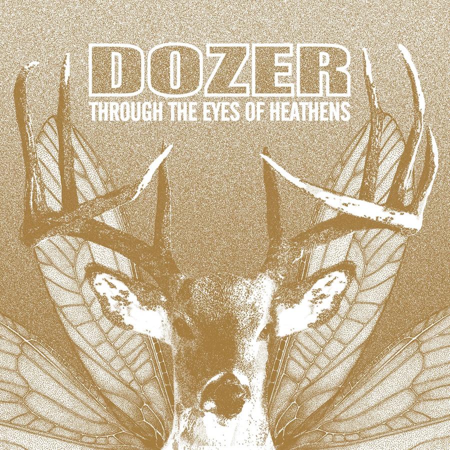 DOZER - THROUGH THE EYES OF HEATHENS - LP (HEAVY PSYCH SOUNDS)
