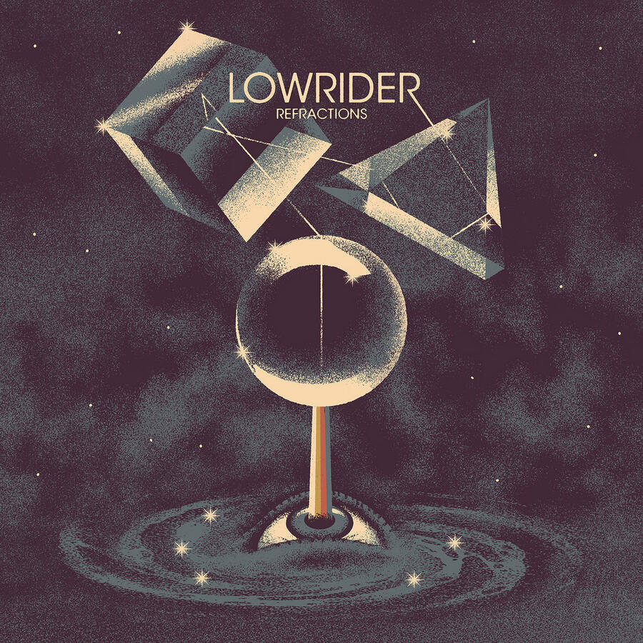 LOWRIDER  - REFRACTIONS - 