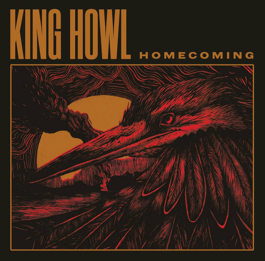 KING HOWL - HOMECOMING - LP (ELECTRIC VALLEY RECORDS)