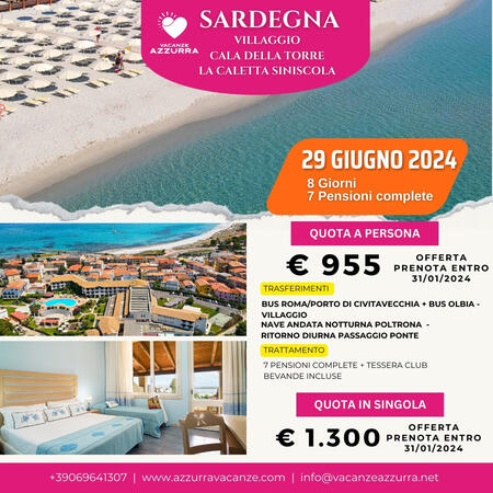 DAL 29 GIUGNO AL 07 LUGLIO 2024 CALA DELLA TORRE RESORT 4*