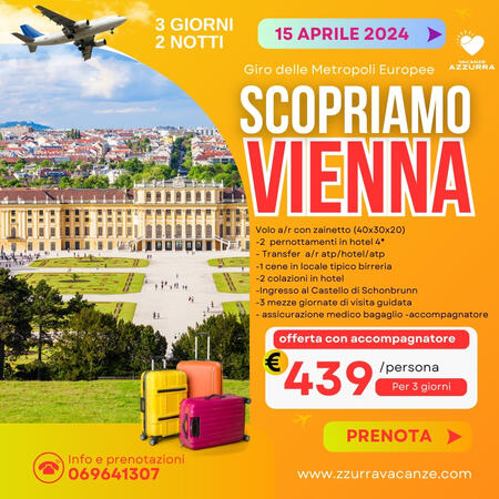 15 APRILE 3 GIORNI VIENNA TOUR DI GRUPPO