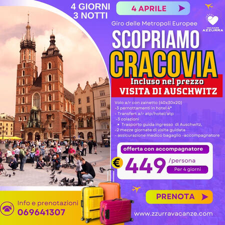 04 APRILE 2024 4 GIORNI CRACOVIA TOUR DI GRUPPO