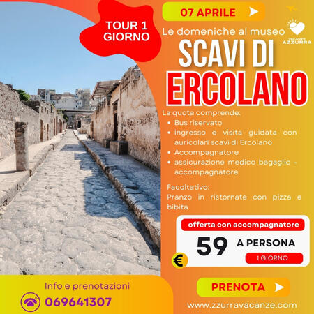  07 APRILE 2024 SCAVI DI ERCOLANO