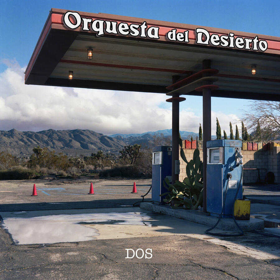 ORQUESTA DEL DESIERTO - DOS - 