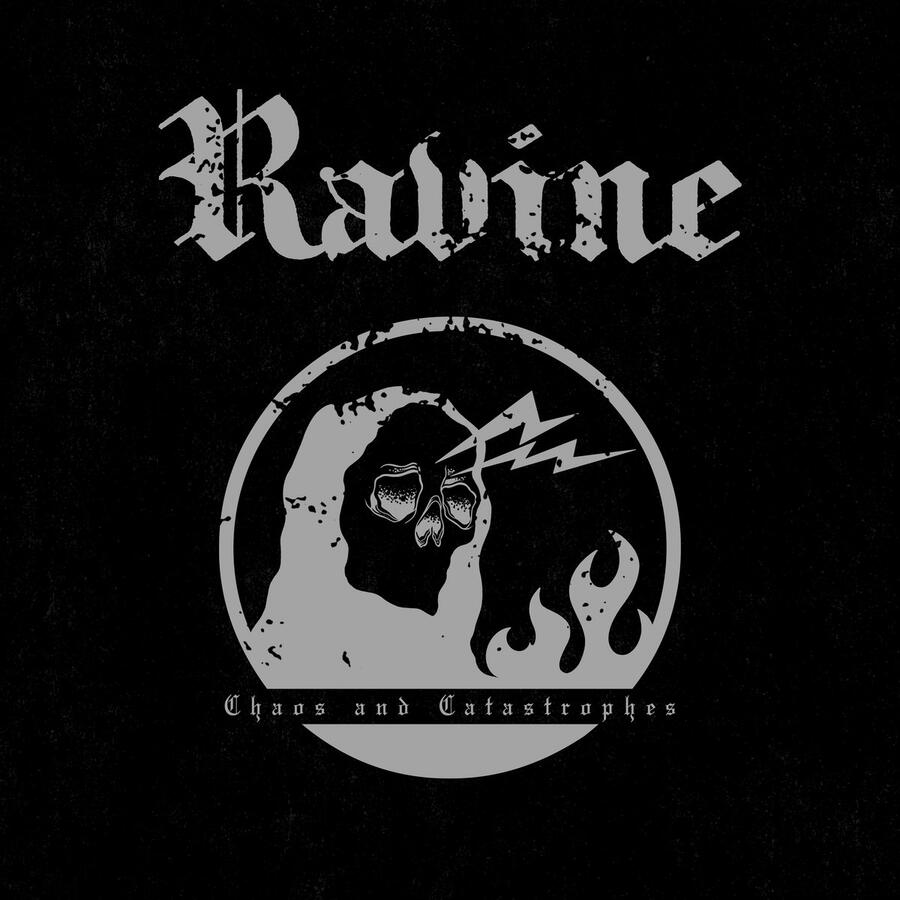 RAVINE - CHAOS AND CATASTROPHES - 