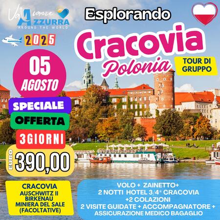 05 AGOSTO 2025 3 GIORNI CRACOVIA TOUR DI GRUPPO