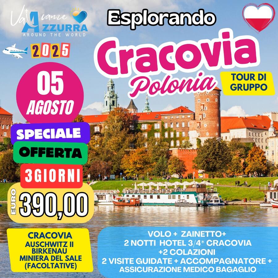 05 AGOSTO 2025 3 GIORNI CRACOVIA TOUR DI GRUPPO