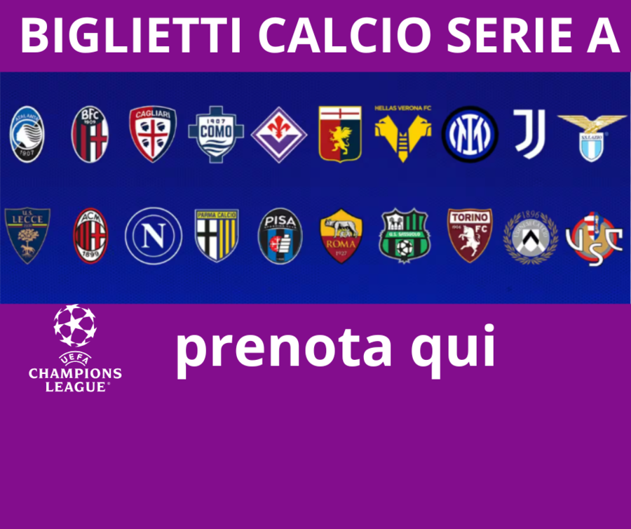 BIGLIETTI CALCIO SERIE A