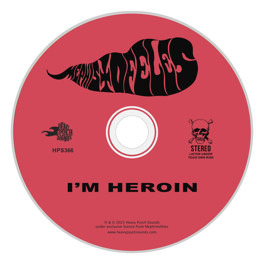 MEPHISTOFELES - I'M HEROIN -  