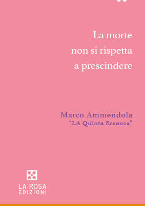Marco Ammendola - La Quinta Essenza