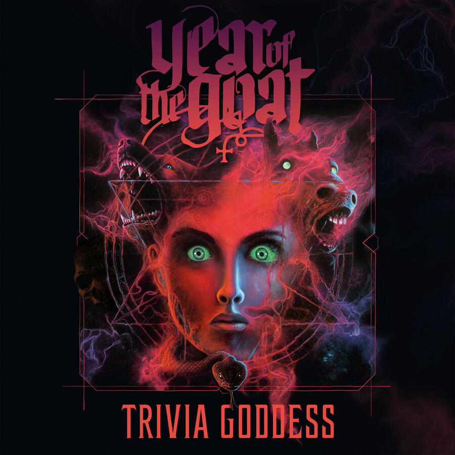 YEAR OF THE GOAT - TRIVIA GODDESS - (NAPALM)