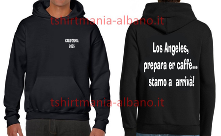 FELPA PERSONALIZZATA LOS ANGELES STAMO A ARRIVA'