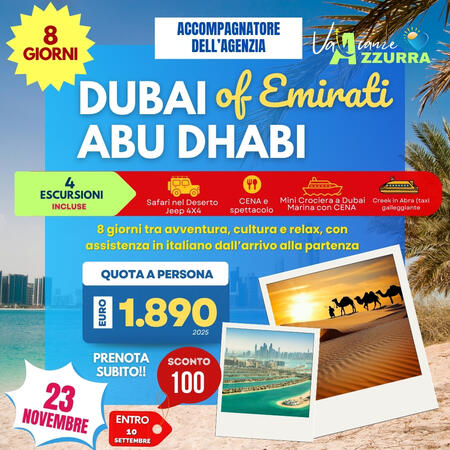 23 NOVEMBRE 2025 DUBAI E ABU DHABI 8 GIORNI