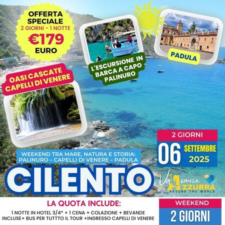 06 SETTEMBRE 2025 TOUR 2 GIORNI CILENTO
