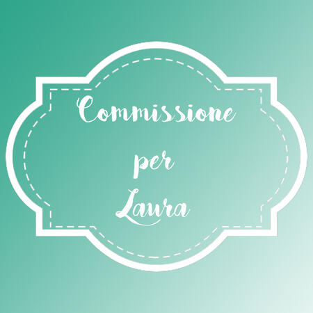 Commissione per Laura