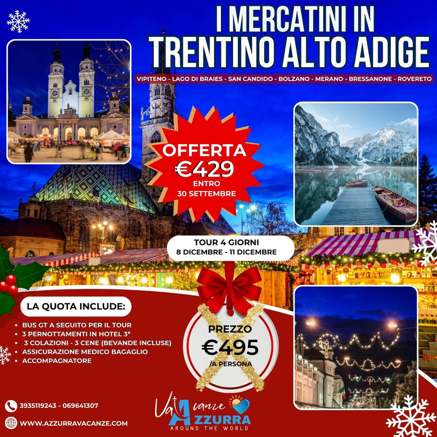  𝟬𝟴 𝗗𝗜𝗖𝗘𝗠𝗕𝗥𝗘 𝟮𝟬𝟮5 𝗧𝗢𝗨𝗥 𝟰 𝗚𝗜𝗢𝗥𝗡𝗜 𝗠𝗘𝗥𝗖𝗔𝗧𝗜𝗡𝗜 𝗗𝗜 𝗡𝗔𝗧𝗔𝗟𝗘 𝗜𝗡 𝗔𝗟𝗧𝗢 𝗔𝗗𝗜𝗚𝗘