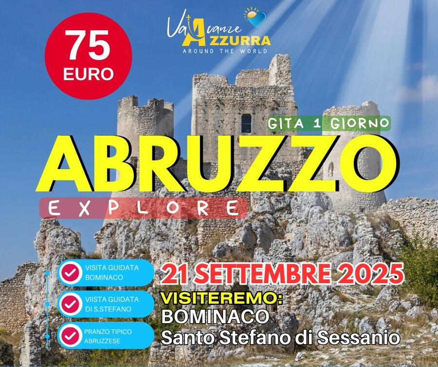 21 SETTEMBRE 2025 TOUR 1 GIORNO SANTO STEFANO DI SESSANIO E BOMINACO