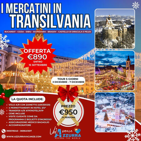 3 DICEMBRE 2025 MERCATINI DI NATALE BUCAREST E TRANSILVANIA