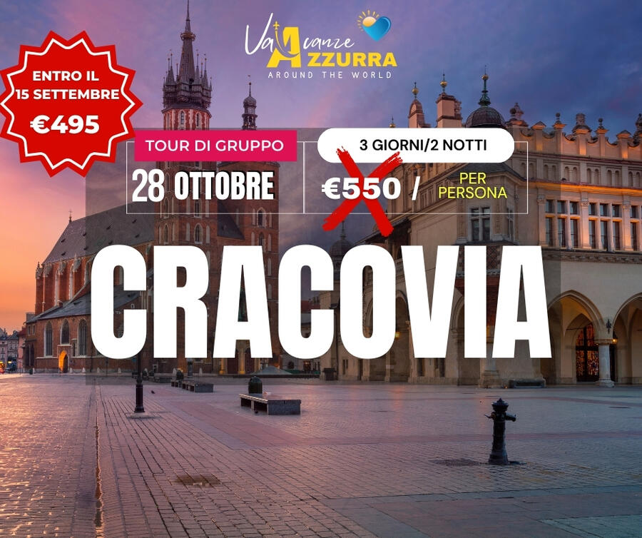 28 OTTOBRE 2025 3 GIORNI CRACOVIA TOUR DI GRUPPO