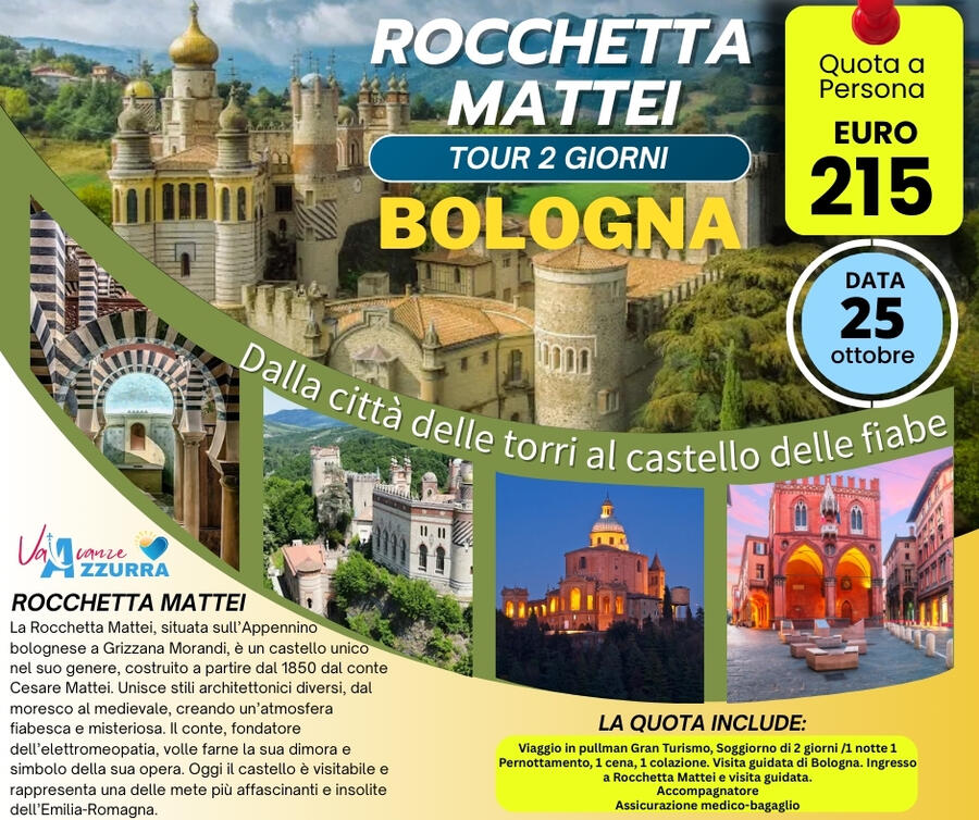 25 OTTOBRE 2025 BOLOGNA E IL CASTELLO ROCCHETTA MATTEI