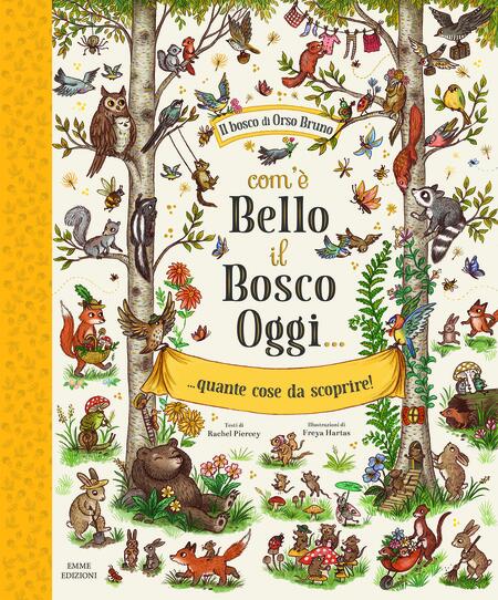 Com’è bello il bosco oggi… quante cose da scoprire!