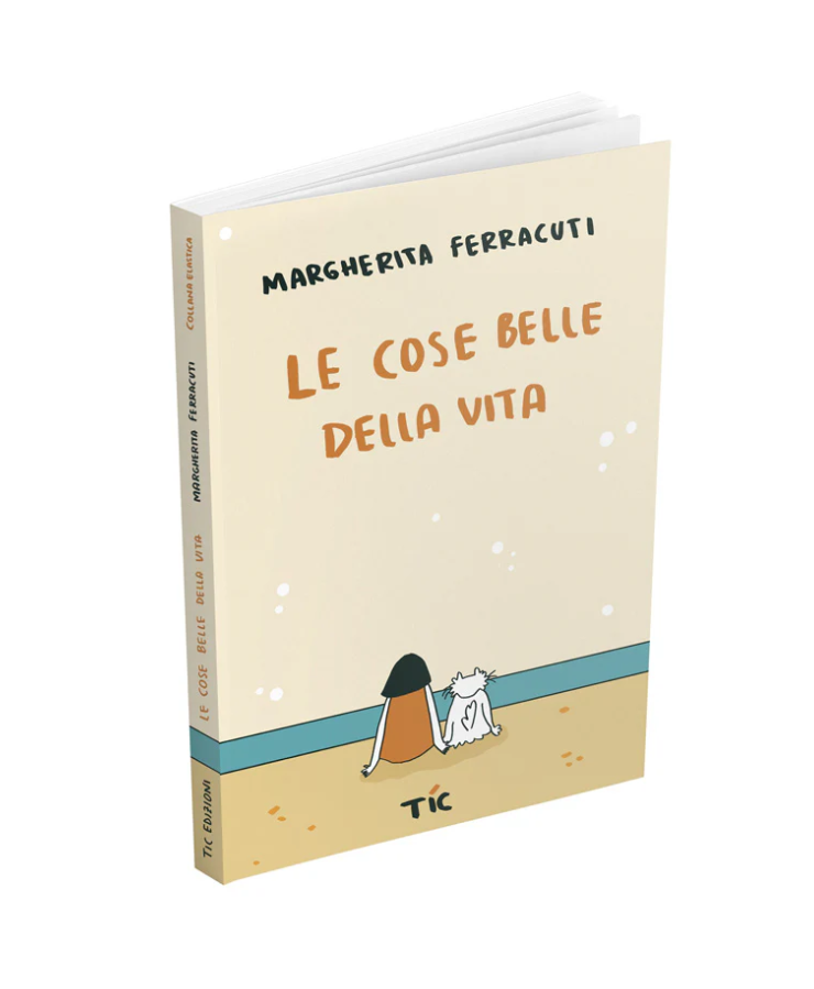 Le cose belle della vita