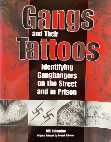 Gangs and their Tattoos