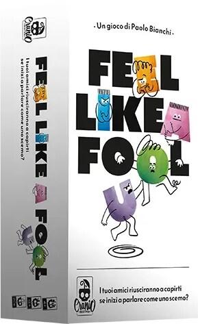 Feel Like a Fool