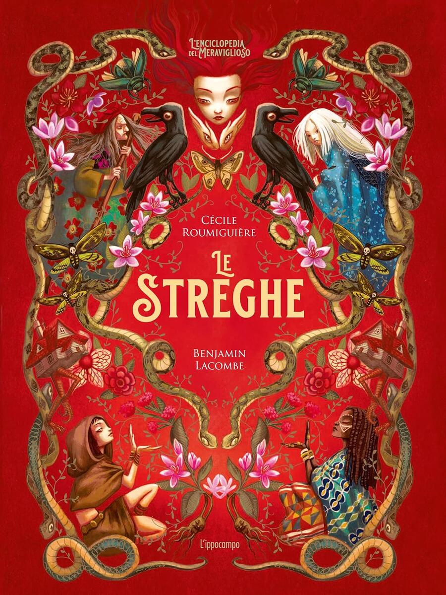 Le streghe. L’enciclopedia del meraviglioso