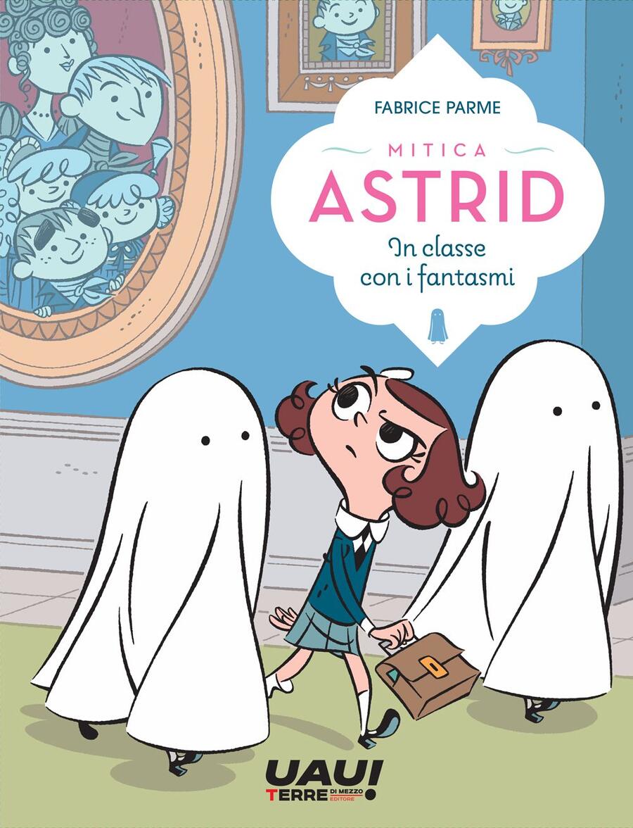 Mitica Astrid. In classe con i fantasmi