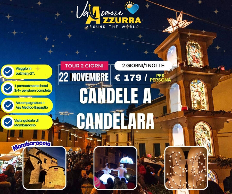 22 NOVEMBRE 2025 TOUR 2 CANDELE A CANDELARA