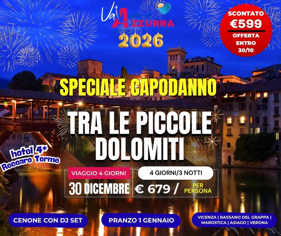 CAPODANNO NELLE PICCOLE  DOLOMITI 4 GIORNI 30 DICEMBRE 2025