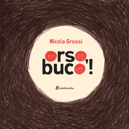 Orso, buco!