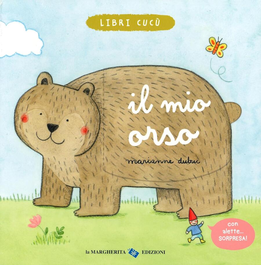 Il mio orso. Libri cucù