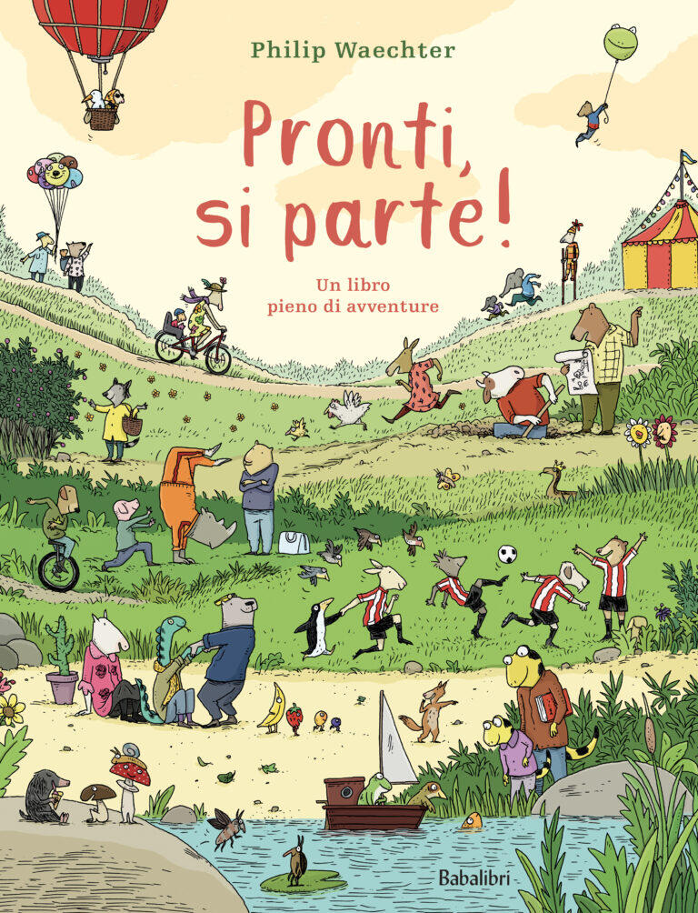 Pronti, si parte! Un libro pieno di avventure