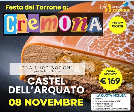 8 NOVEMBRE 2025 TOUR 2 FESTA DEL TORRONE A CREMONA