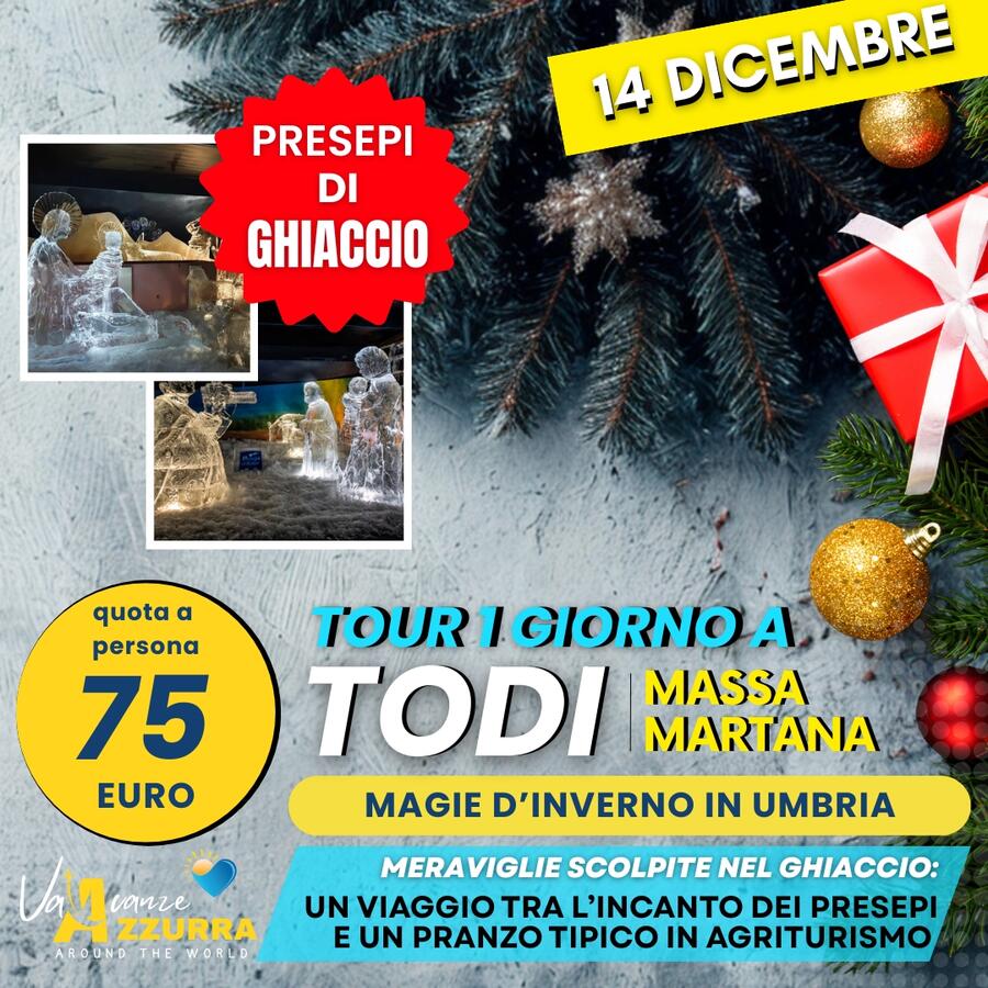 14 DICEMBRE 2025 TODI E PRESEPI DI GHIACCIO A MASSA MARTANA