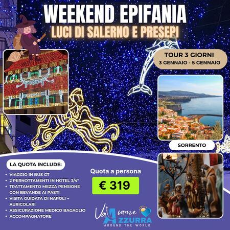 03 GENNAIO  LUMINARIE DI SALERNO ,NAPOLI E CAVA DEI TIRRENI 