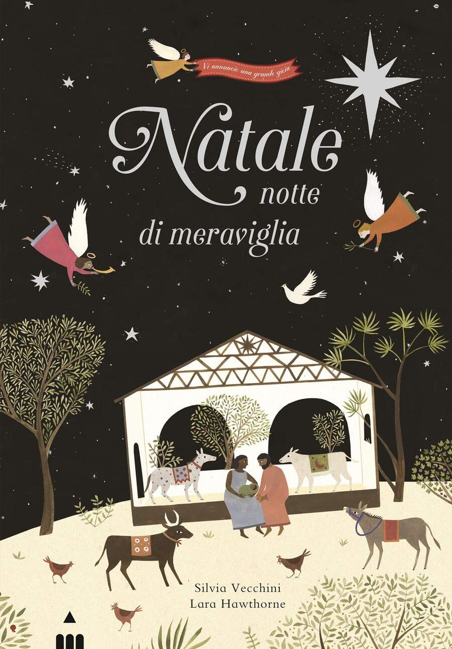 Natale, notte di meraviglia -  Silvia Vecchini, Lara Hawthorne 