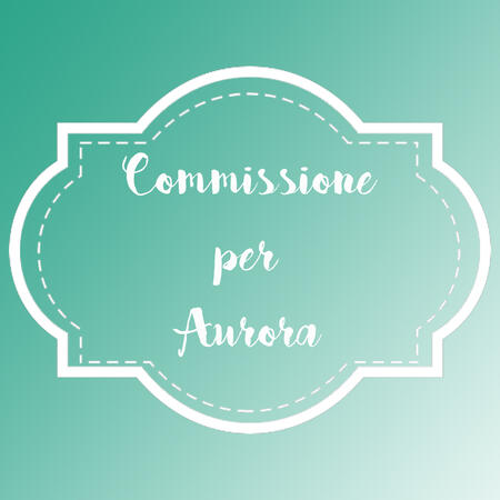 Commissione per Aurora