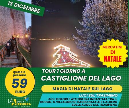 13 DICEMBRE 2025 LUCI SUL TRASIMENO A CASTIGLIONE DEL LAGO