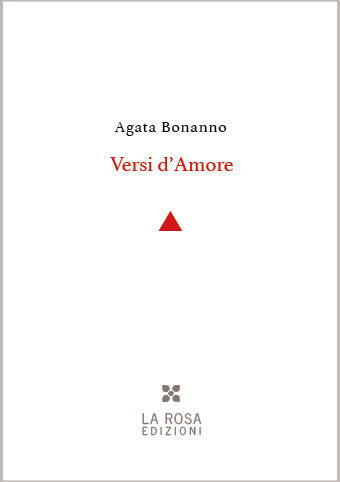 Agata Bonanno - Versi d'Amore