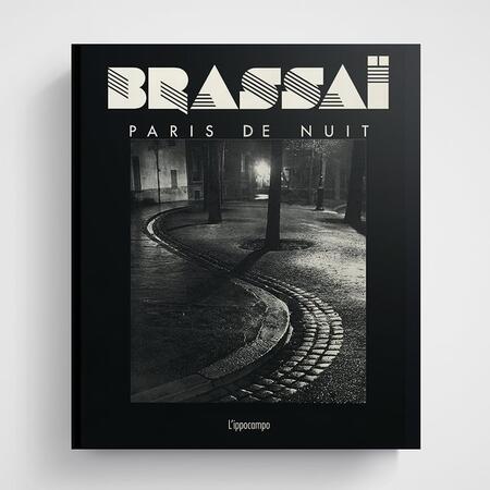 Brassaï - Paris de nuit