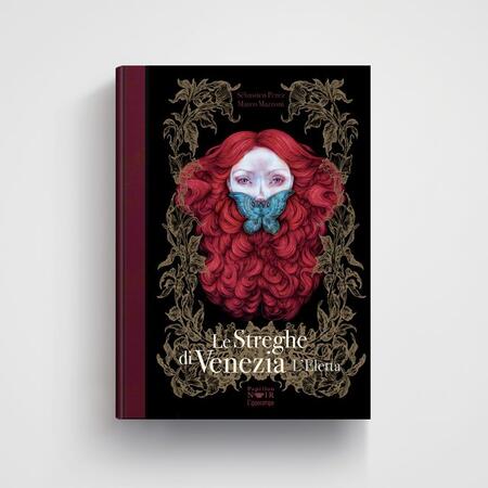 Le streghe di Venezia - Vol. 2: L'eletta