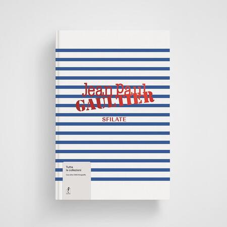 Jean-Paul Gaultier - Sfilate. Tutte le collezioni