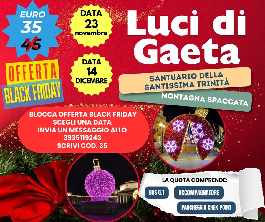 14 DICEMBRE 1 GIORNO LUMINARIE DI GAETA 2025
