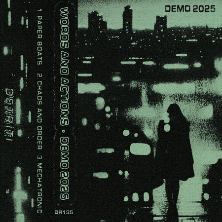 Words and Actions - Demo 2025