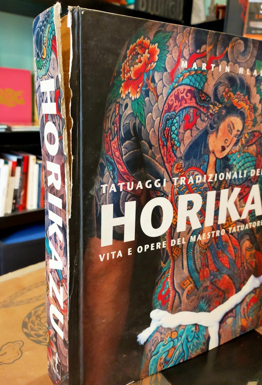 Horikazu - Tatuaggi Tradizionali del Giappone - Vita e Opere del Maestro di Asakusa