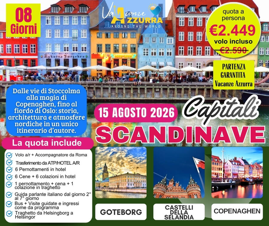 15 AGOSTO 2026 8 GIORNI CAPITALI  SCANDINAVE 