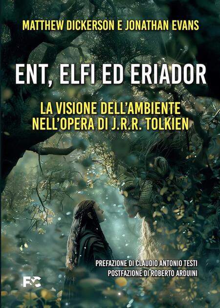 Ent, Elfi ed Eriador - Dickerson,  Evans 